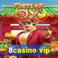 8casino vip